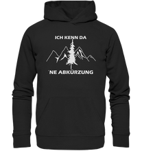 Lade das Bild in den Galerie-Viewer, Ich kenn da ne Abkürzung - Unisex Premium Organic Hoodie
