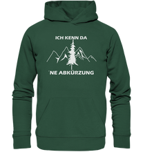 Lade das Bild in den Galerie-Viewer, Ich kenn da ne Abkürzung - Unisex Premium Organic Hoodie
