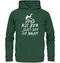 Lade das Bild in den Galerie-Viewer, Wenn du das ließt habe ich Spaß - Unisex Premium Organic Hoodie