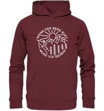 Lade das Bild in den Galerie-Viewer, Wenn der Berg ruft muss ich gehen - Unisex Organic Hoodie
