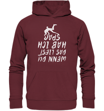Lade das Bild in den Galerie-Viewer, Wenn du das ließt habe ich Spaß - Unisex Premium Organic Hoodie
